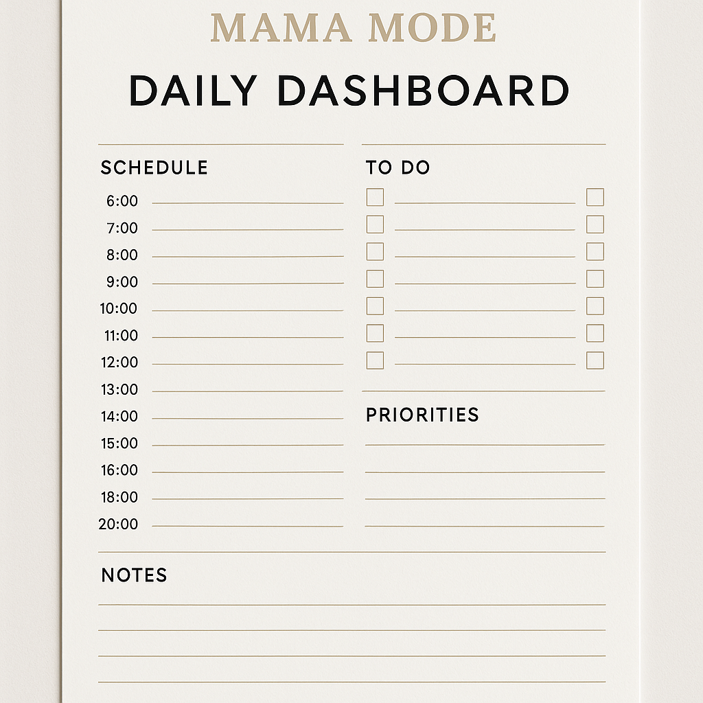 Mama Mode Daily Dashboard Printable Download