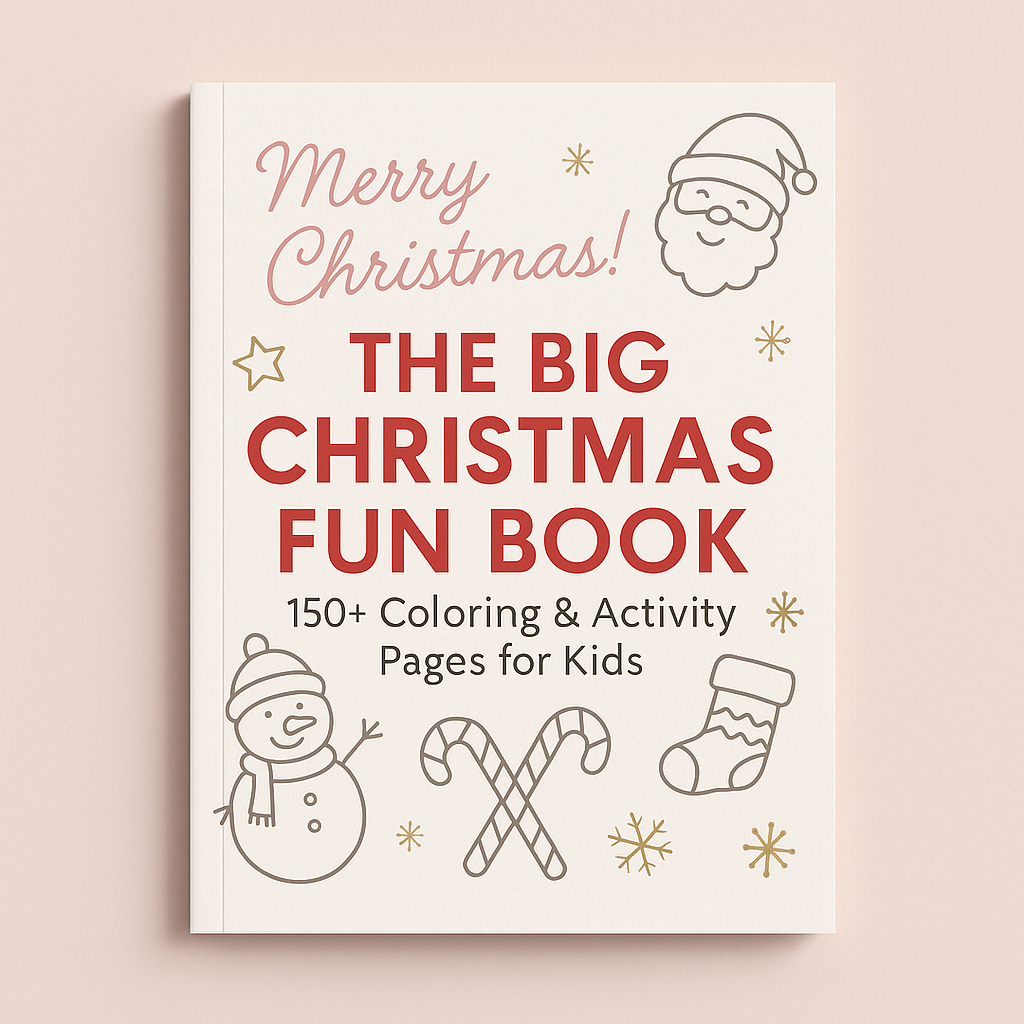 The Big Christmas Fun Book | 150+ Coloring & Activity Pages for Kids